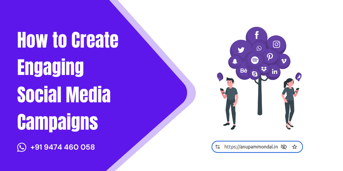 Create Engaging Social Media Campaigns Create Engaging Social Media Campaigns